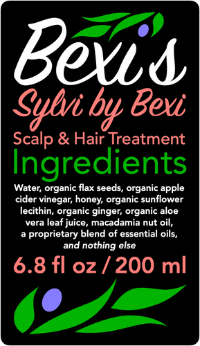 Bexi's Sylvi by Bexi Scalp & Hair Treatment Ingredients: organic flax seed extract, raw unfiltered apple cider vinegar, Sierra spring wildflower honey, organic sunflower lecithin, Peruvian ginger, organic aloe vera leaf juice, extra virgin macadamia nut oil, a proprietary blend of essential oils, and nothing else. 6.8 fl oz / 200 ml